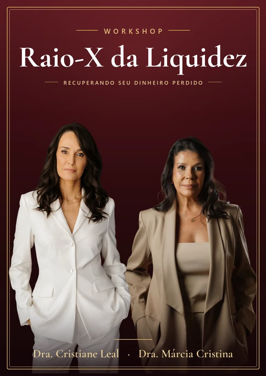 Você também vai receber acesso ao **Workshop Raio-X da Liquidez:**